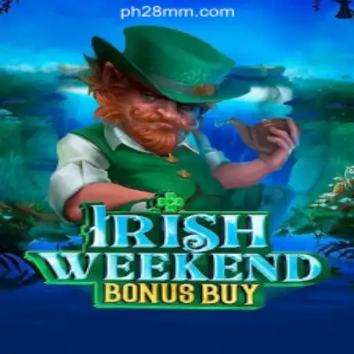 Discover the Thrills of IrishWeekendBonusBuy on PH28.COM Online Casino Philippines